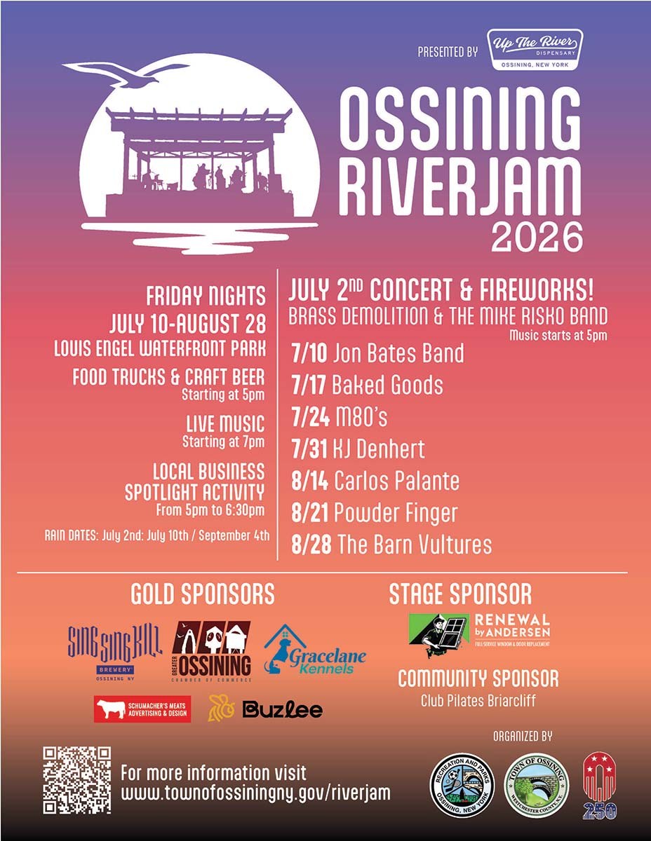 Ossining RiverJam 2026 lineup flyer, free Friday concerts at Louis Engel Waterfront Park, presented by Up the River